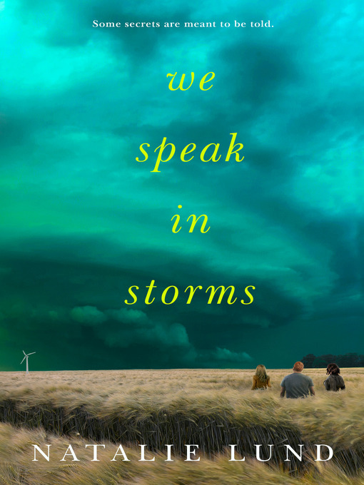 Title details for We Speak in Storms by Natalie Lund - Wait list